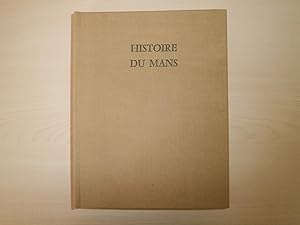 Seller image for HISTOIRE DU MANS ET DU PAYS MANCEAU for sale by Le temps retrouv