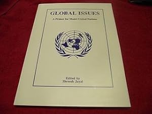 Global Issues : A Primer for Model United Nations