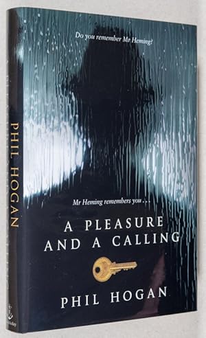 Image du vendeur pour A Pleasure and A Calling mis en vente par Christopher Morrow, Bookseller