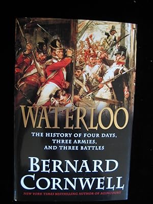 Seller image for WATERLOO: The History of Four Days, Three Armies, and Three Battles for sale by HERB RIESSEN-RARE BOOKS