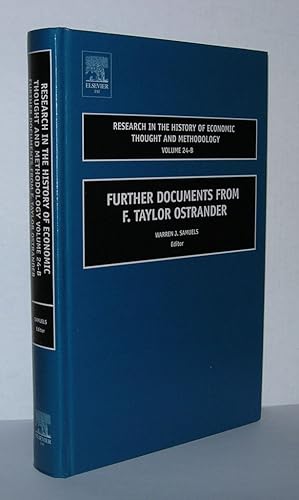 Immagine del venditore per FURTHER DOCUMENTS FROM F. TAYLOR OSTRANDER, VOLUME 24 B Research in the History of Economic Thought and Methodology venduto da Evolving Lens Bookseller