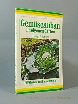 Imagen del vendedor de Gemseanbau im eigenen Garten. a la venta por Bibliotheca Botanica