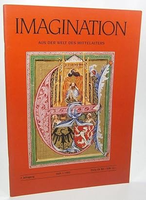 Imagen del vendedor de Imagination. Zeitschrift fr Freunde des alten Buches. 7. Jahrgang 1992. Heft 1 apart: Aus der Welt des Mittelalters. a la venta por Brbel Hoffmann