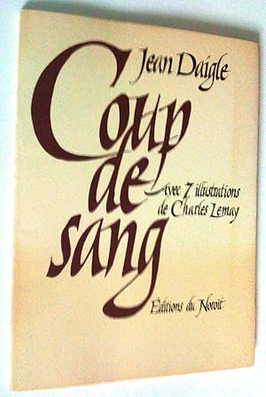 Seller image for Coup de sang for sale by Claudine Bouvier