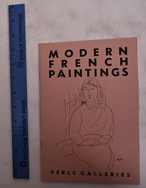 The Perls Galleries Collection of Modern French Paintings: Catalogue No. 12