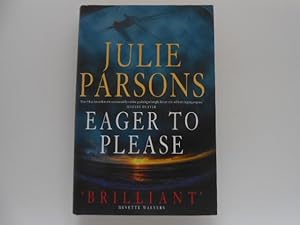 Seller image for Eager to Please (signed) for sale by Lindenlea Books