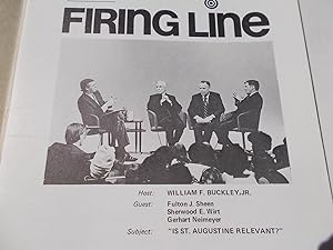 Seller image for Firing Line Program Transcript (No. 11 1971) William F. Buckley, Jr. (Host) Fulton J. Sheen, Sherwood E. Wirt, and Gerhart Neimeyer (Guests) "Is St. Augustine Relevant?" (Subject) for sale by Bloomsbury Books