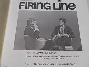 Seller image for Firing Line Program Transcript (No. 25 1971) William F. Buckley, Jr. (Host) John Kerry (Guest) "The Place of the Treaty in International Affairs" (Subject) for sale by Bloomsbury Books