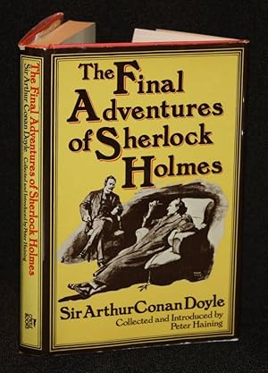 Seller image for The Final Adventures of Sherlock Holmes for sale by Nineveh & Tyre