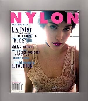 Seller image for Nylon Magazine - Premiere Issue - April, 1999. Liv Tyler Cover. Sofia Coppola, Beastie Boys, Shirley Manson, Leelee Sobieski, Ryan Phillppe, Blur, Marisa Coughlin, India, UFOs for sale by Singularity Rare & Fine