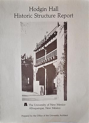 Hodgin Hall Historical Structure Report