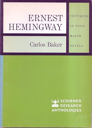 Bild des Verkufers fr Ernest Hemingway: Critiques of Four Major Novels zum Verkauf von Frank Hofmann