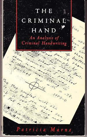 The Criminal Hand: An Analysis of Criminal Handwriting