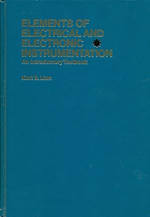 Seller image for Elements of Electrical and Electronic Instrumentation. An Introductory Textbook. for sale by Online-Buchversand  Die Eule