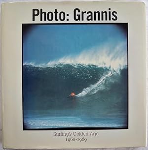 Seller image for PHOTO: GRANNIS, SURFING'S GOLDEN AGE, 1960-1969 for sale by Champ & Mabel Collectibles