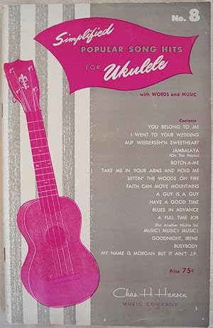 SIMPLIFIED POPULAR SONG HITS FOR UKULELE, NO. 8