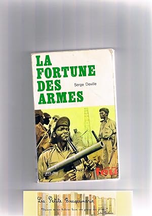 Bild des Verkufers fr La fortune des armes zum Verkauf von La Petite Bouquinerie