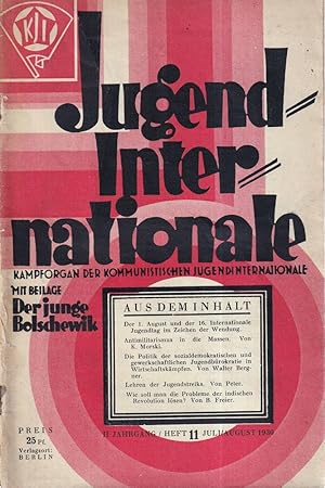 Jugend-Internationale. Kampforgan der Kommunistischen Jugendinternationale. JG. 11, HEFT 11, Juli...