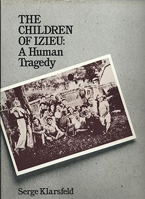 Children of Izieu: A Human Tragedy