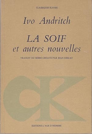 La soif et autres nouvelles