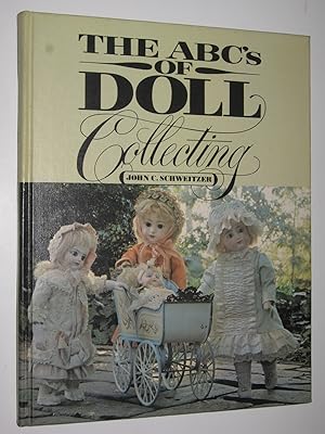 The ABC's of Doll Collecting