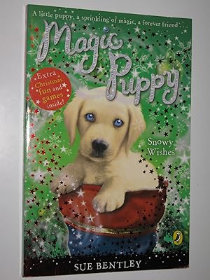 Seller image for Snowy Wishes - Magic Puppy Series for sale by Manyhills Books