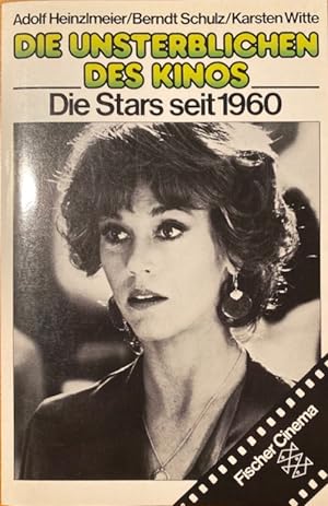 Imagen del vendedor de Die Unsterblichen des Kinos: Die Stars seit 1960 a la venta por Plesse Antiquariat Minzloff