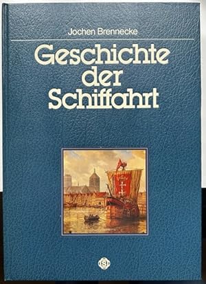 Geschichte der Schiffahrt. Bildband.