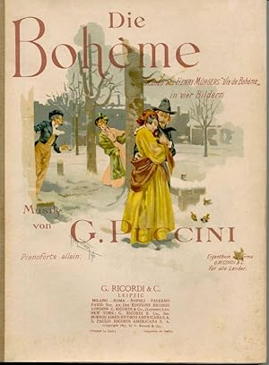 Die Boheme. Scenen aus Henry Mürgers "Vie de Boheme" in vier Bildern.