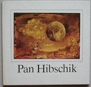 Pan Hibschick.