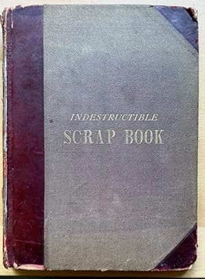 Indestractible Scrap-Book. Unzerreisbares Klebe-Album. Privates Bilderalbum englischer Provenienz.