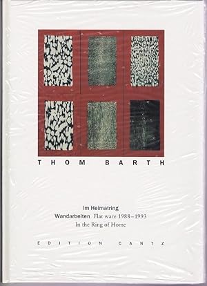 Thom Barth. Im Heimatring. Wandarbeiten.