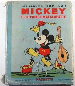 Mickey et le Prince Malalapatte.