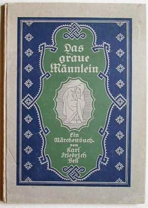 Imagen del vendedor de Das graue Mnnlein. Eine Mrchen-Symphonie in Worten und Bildern. a la venta por Plesse Antiquariat Minzloff