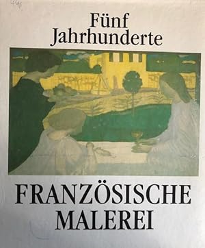 Immagine del venditore per Fnf Jahrhunderte Franzsische Malerei. venduto da Plesse Antiquariat Minzloff