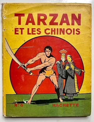Tarzan et les Chinois.