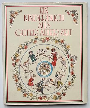 Ein Kinderbuch aus guter alter Zeit.