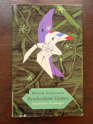 Seller image for Bescheidene Genies. Phantastische Erzählungen for sale by Rudi Euchler Buchhandlung & Antiquariat