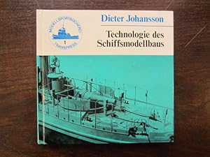 Technologie des Schiffsmodellbaus. Modellsportbücherei Band 1
