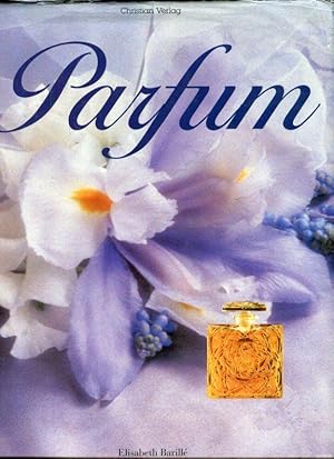 Seller image for Parfum. for sale by Antiquariat am Flughafen