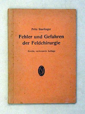 Seller image for Fehler und Gefahren der Feldchirurgie. for sale by antiquariat peter petrej - Bibliopolium AG