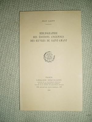 Image du vendeur pour Bibliographie des ditions anciennes des oeuvres de Saint-Amant mis en vente par Expatriate Bookshop of Denmark