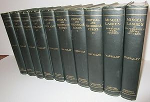 Complete Writings of Lord MacAulay [10 Volume Set] Critical and Historical Essays [6 volumes]; [w...