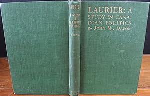 Seller image for Laurier: A Study in Canadian Politics for sale by Lord Durham Rare Books (IOBA)