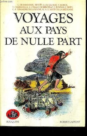 Imagen del vendedor de VOYAGES AUX PAYS DE NULLE PART / COLLECTION BOUQUINS. a la venta por Le-Livre