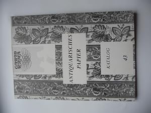 - Katalog 43: Antiquarisches Papier. Antiquariat CARTORAMA Jean Darquenne, Warendorf