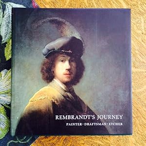 Seller image for Rembrandt's Journey: Painter, Draftsman, Etcher for sale by Vivarium, LLC