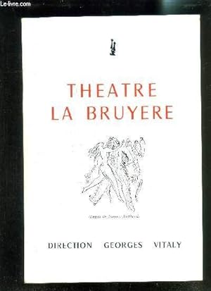 Seller image for THEATRE LA BRUYERE- PROGRAMME DE LA PIECE- LE MAL COURT for sale by Le-Livre