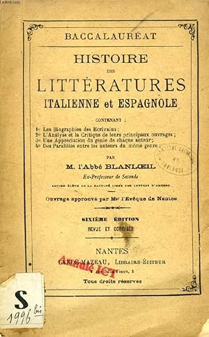 Seller image for HISTOIRE DE LA LITTERATURE ITALIENNE ET DE LA LITTERATURE ESPAGNOLE (BACCALAUREAT) for sale by Le-Livre