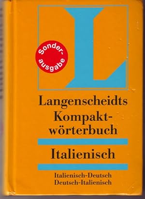 Langenscheidts Kompaktwörterbuch Italienisch : Italienisch - Deutsch, Deutsch - Italienisch. [Run...